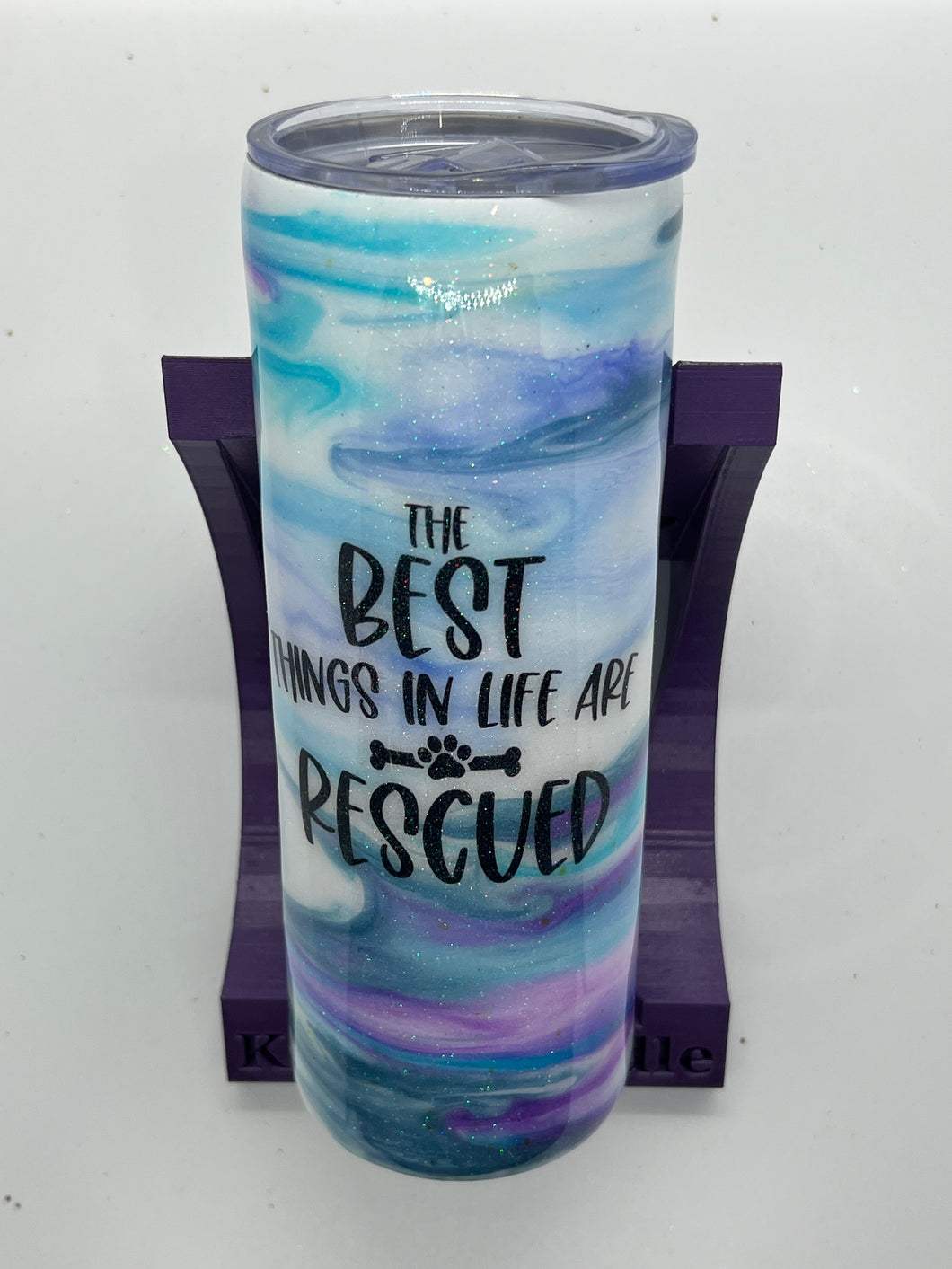 Best Things In Life Are Rescued Tumbler