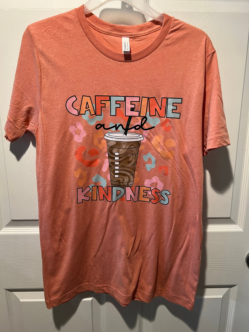 Caffeine & Kindness Shirt - Size Medium